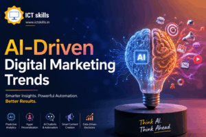 AI-Driven Digital Marketing Trends ICT Skills India