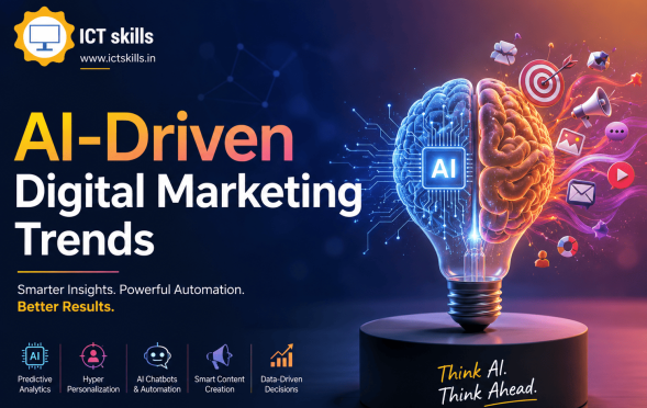 AI-Driven Digital Marketing Trends ICT Skills India